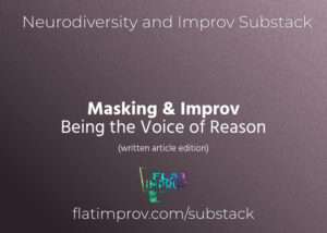 Masking & Improv - Being the voice of reason written version of the podcast pink gradient background